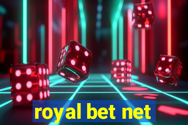 royal bet net